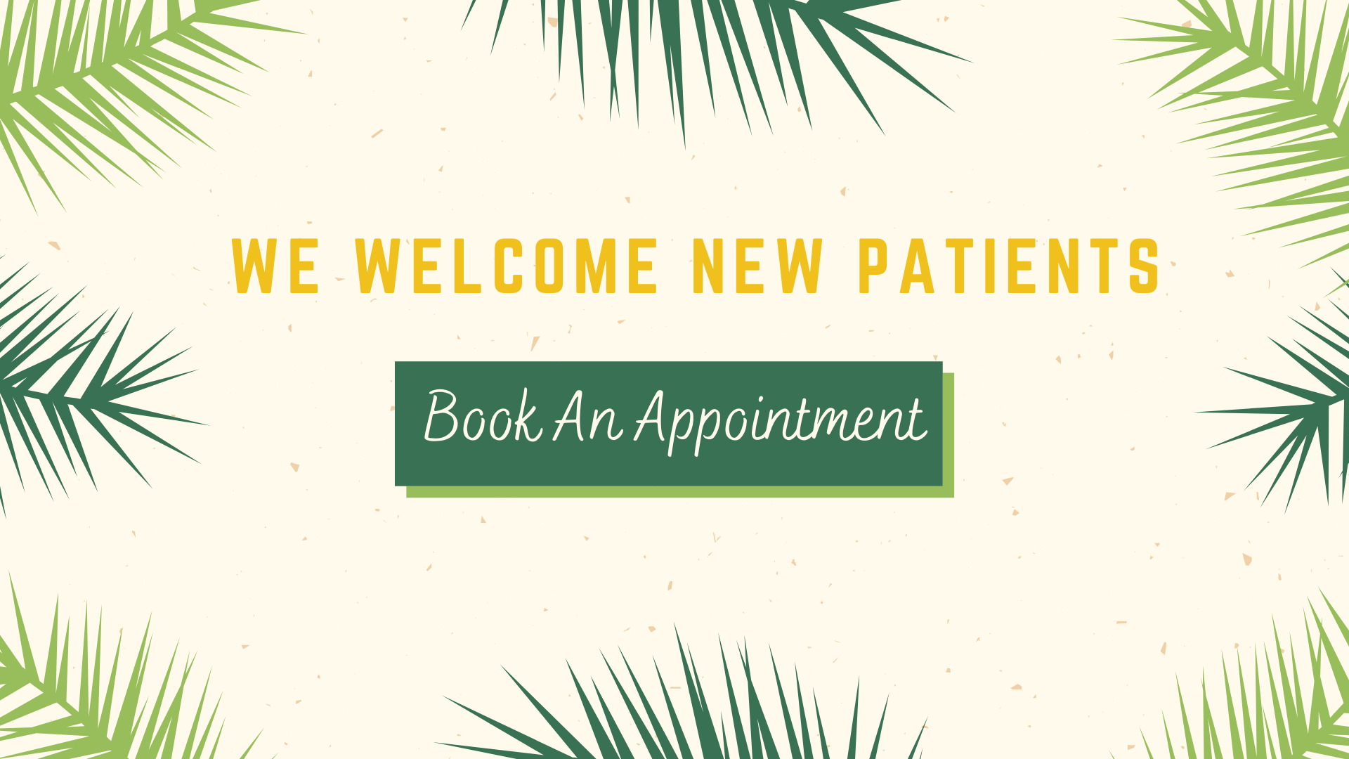 New Patients Welcome Book Appointment Link